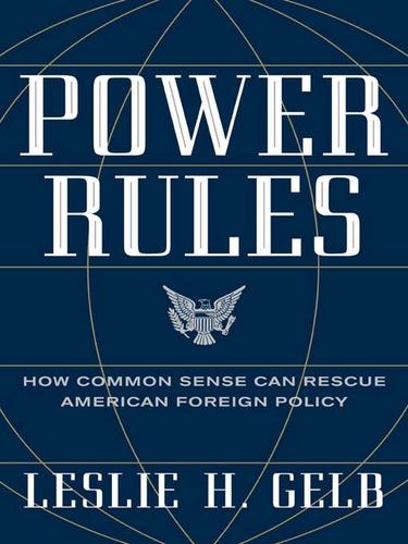 Leslie H. Gelb: Power Rules (EBook, 2009, HarperCollins)