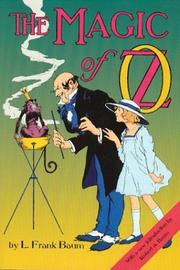 L. Frank Baum: The Magic of Oz (2003, Ann Arbor Media Group)