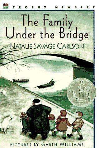 Natalie Savage Carlson: The Family Under the Bridge (1989)