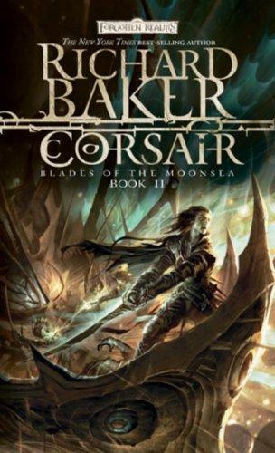 Richard Baker: Corsair (Paperback, Wizards of the Coast)