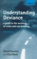 David Malcolm Downes: Understanding deviance (1998, Oxford University Press)
