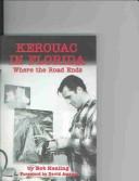 Bob Kealing: Kerouac in Florida (2004, Arbiter Press)