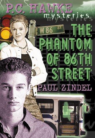 Paul Zindel: The phantom of 86th Street (2002, Volo)