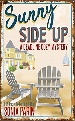 Sonia Parin: Sunny Side Up (Paperback, 2016, CreateSpace Independent Publishing Platform, Createspace Independent Publishing Platform)