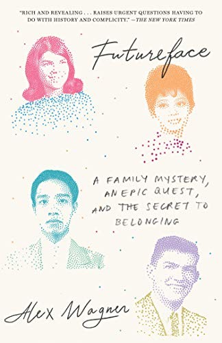 Alex Wagner: Futureface (2019, One World)