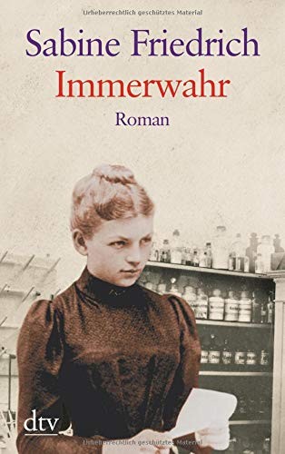 Sabine Friedrich: Immerwahr (Paperback, Deutsch language, 2016, dtv Verlagsgesellschaft)