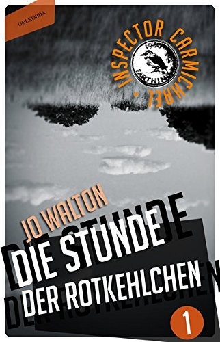 Jo Walton: Die Stunde der Rotkehlchen (Paperback, German language)