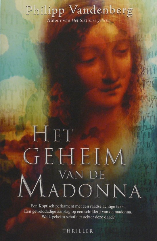 Philipp Vandenberg: Het geheim van de Madonna (Paperback, 2005, Karakter Uitgevers B.V.)