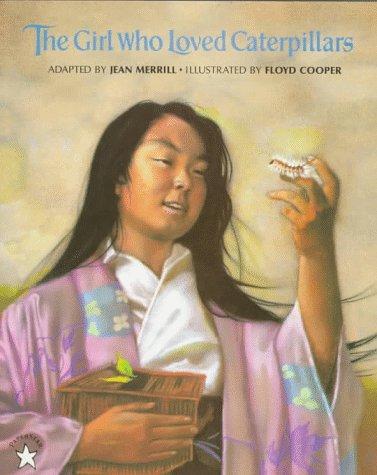 Jean Merrill: The Girl Who Loved Caterpillars (Paperback, 1997, Putnam Juvenile)
