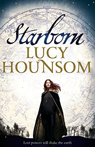 Lucy Hounsom: Starborn (Paperback, 2015, Pan Macmillan)