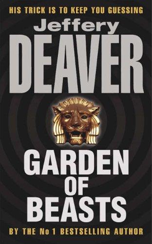 Jeffery Deaver: Garden of Beasts (Paperback, 2005, Hodder & Stoughton Paperbacks)
