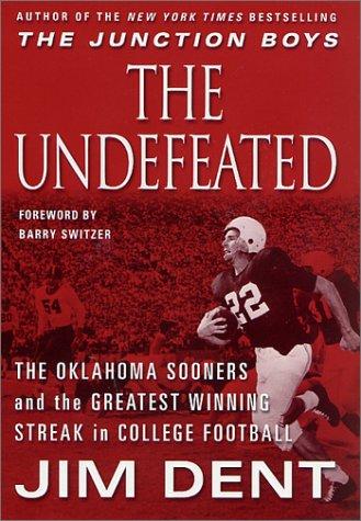 Jim Dent: The Undefeated (Hardcover, Thomas Dunne Books, St. Martin's Press)