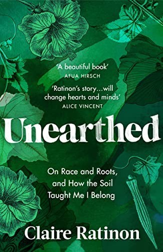 Claire Ratinon: Unearthed (2023, Penguin Random House, Vintage)