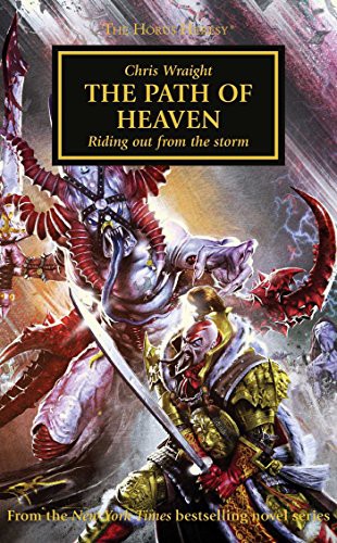 Chris Wraight: The Path of Heaven (Paperback, 2016, Games Workshop)