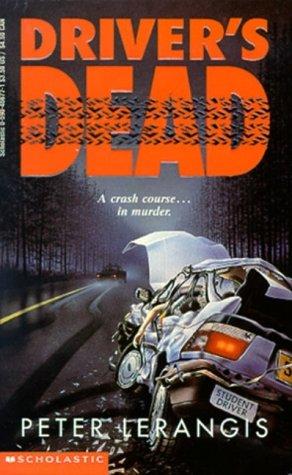 A. L. Singer: Driver's Dead (Point)