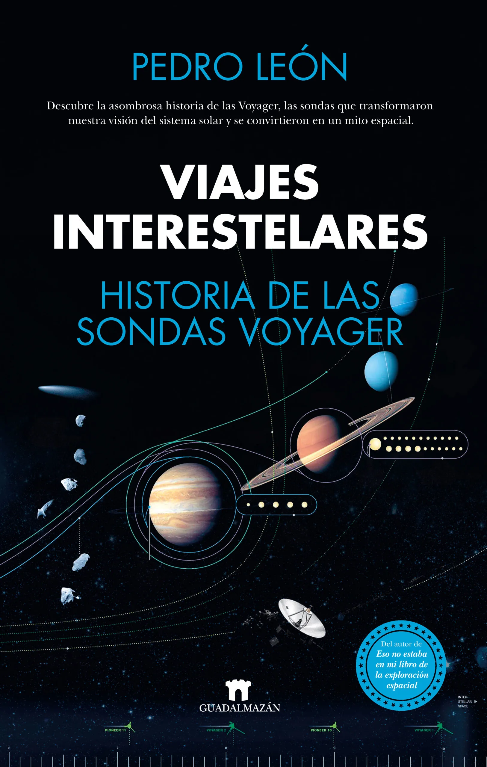 Pedro León: Viajes interestelares (Paperback, Español language, Guadalmazán)