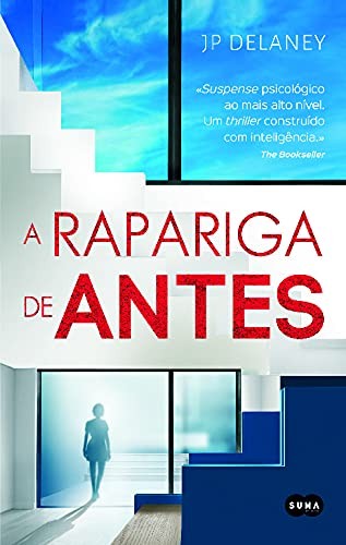 J. P. Delaney: A Rapariga de Antes (Portuguese language, 2017, Suma de Letras)