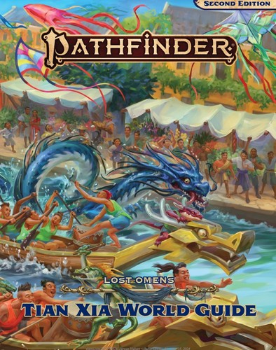 Jeremy Blum, Paizo Staff, James Case, Eren Ahn, Alyx Bui: Pathfinder Lost Omens Tian Xia World Guide (P2) (2024, Paizo Inc.)