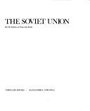 Time-Life Books: The Soviet Union (1985, Time-Life Books, School and library distribution by Silver Burdett Co.)