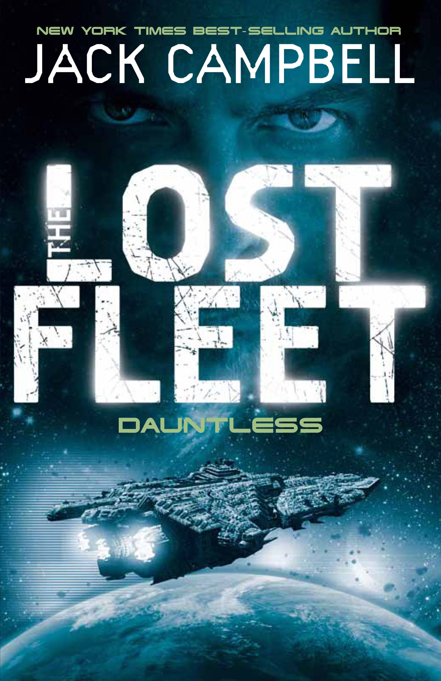 Jack Campbell: Dauntless (Paperback, 2011, Titan Books)