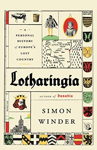 Simon Winder: Lotharingia (2020, Picador)