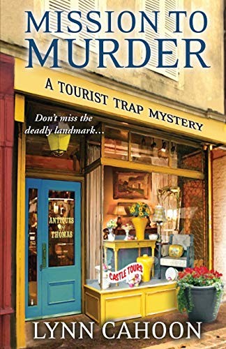 Lynn Cahoon: Mission to Murder (Paperback, 2014, Kensington Trade)