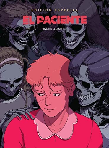 Timothé Le Boucher: El Paciente (Hardcover, 2022, Nuevo Nueve Editores, S.L.)