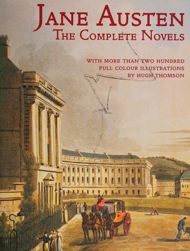 Jane Austen: Complete Novels (Hardcover, 2009, Collector's Library Editions in Colour)