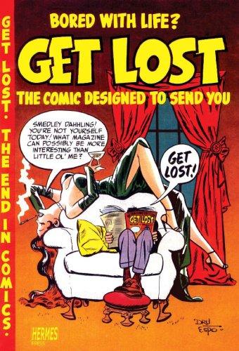 Ross Andru, Mike Esposito: Andru And Esposito's Get Lost! (Paperback, Hermes Press)