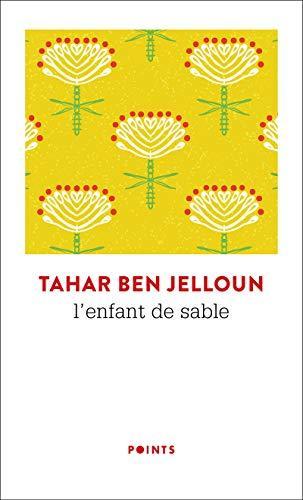 Tahar Ben Jelloun: L'enfant de sable (French language, 2020)