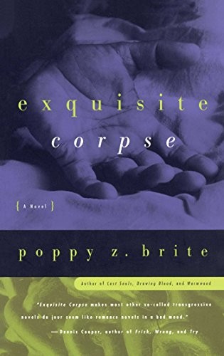 Poppy Z. Brite: Exquisite Corpse