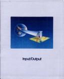 Time-Life Books: Input/output (1986, Time-Life Books)