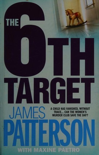 James Patterson OL22258A [Work in progress. Please do not merge James Patterson.]: The 6th Target (2007, BCA)