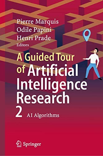 Pierre Marquis, Odile Papini, Henri Prade: A Guided Tour of Artificial Intelligence Research : Volume II (Hardcover, 2020, Springer)