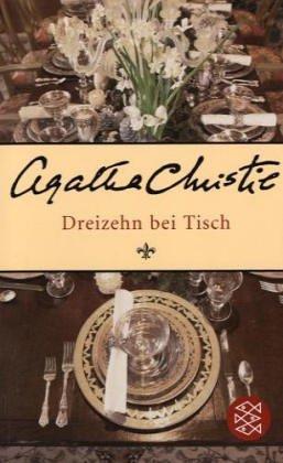 Agatha Christie: Dreizehn bei Tisch. (Paperback, 2003, Scherz)