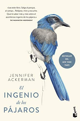 Jennifer Ackerman, Gemma Deza Guil: El ingenio de los pájaros (Paperback, Booket)