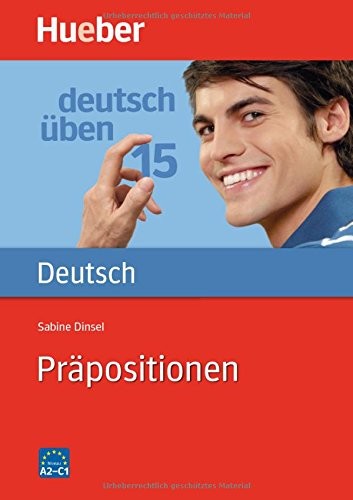 Sabine Dinsel: DT.ÜBEN 15 Präpositionen (Paperback, HUEBER VERLAG GMBH & CO. KG)