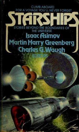 Isaac Asimov: Starships (1983, Fawcett Crest)