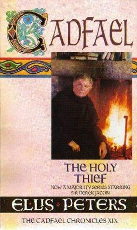 Edith Pargeter: Holy Thief (Paperback, 1998, Time Warner Paperbacks)