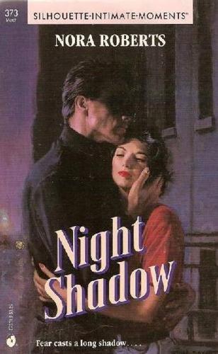 Nora Roberts: Night Shadow (Paperback, 1991, silhouette)