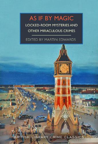 Martin Edwards: As If By Magic