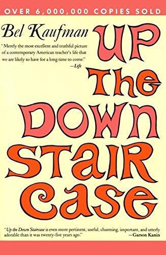 Bel Kaufman: Up The Down Staircase (1991)