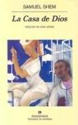 Samuel Shem: La Casa de Dios (Paperback, Spanish language, Anagrama)