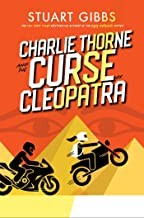 Stuart Gibbs: Charlie Thorne and the Curse of Cleopatra (Hardcover, 2022, Simon & Schuster Books For Young Readers)