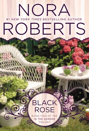 Nora Roberts: Black rose (2005, Jove Books)