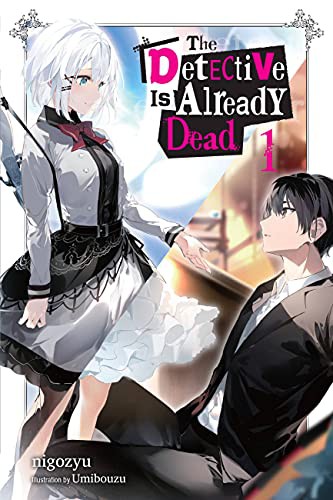 nigozyu, Umibouzu: The Detective Is Already Dead, Vol. 1 (Paperback, 2021, Yen On)