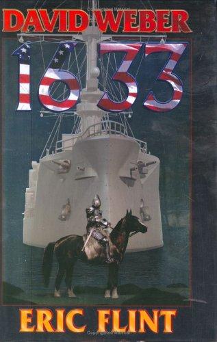 David Weber: 1633 (2002, Baen, Distributed by Simon & Schuster)