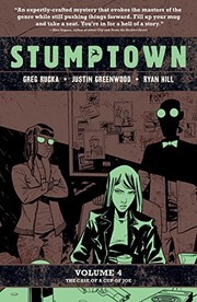 Greg Rucka: Stumptown Vol. 4 (2019, Oni Press)