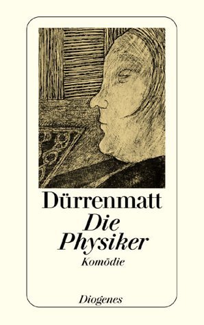 Friedrich Dürrenmatt: Die Physiker (German language, 1980, Diogenes)