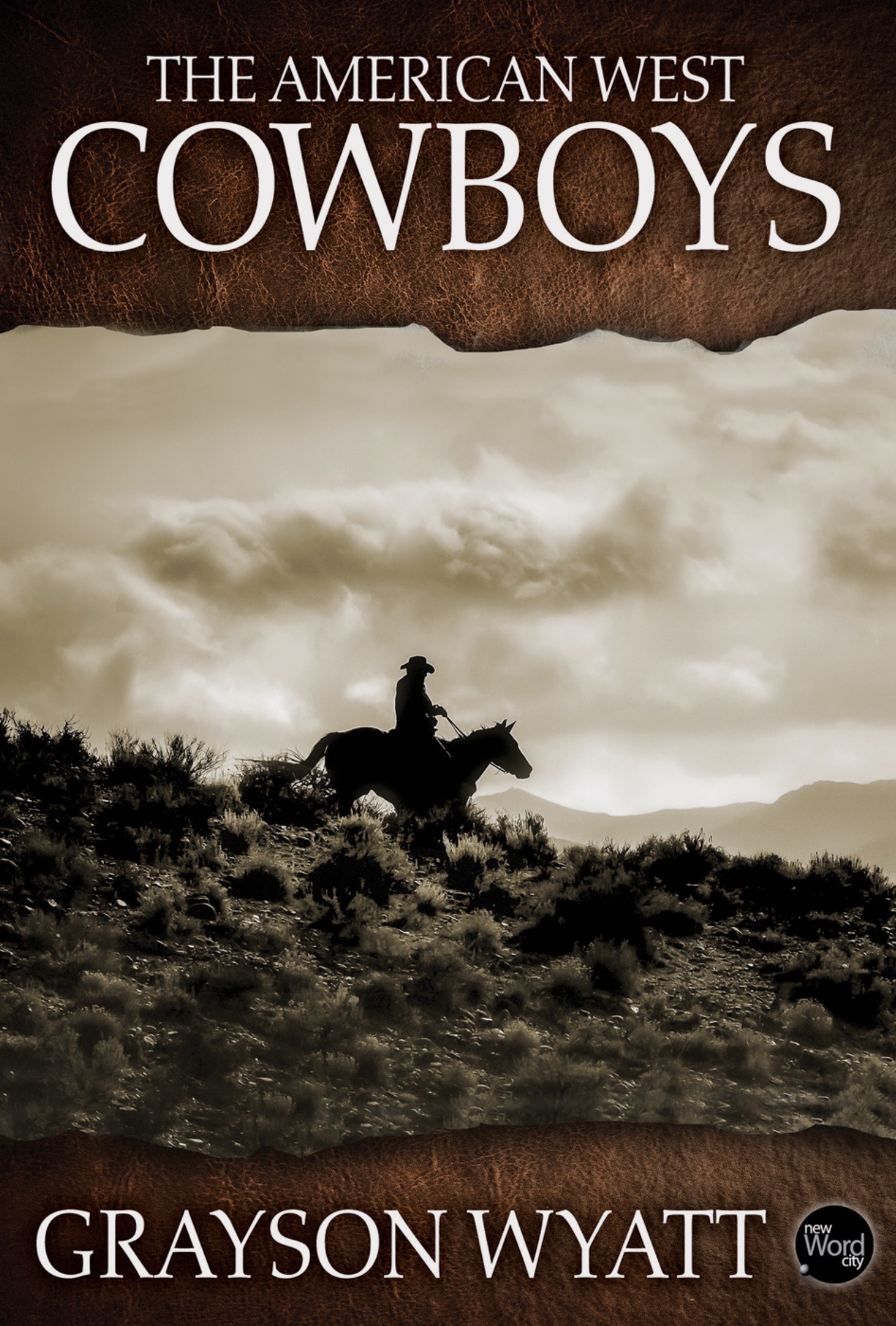 New Word City Editors, Grayson Wyatt: American West (2018, New Word City)
